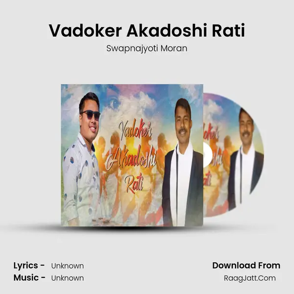 Vadoker Akadoshi Rati - Swapnajyoti Moran