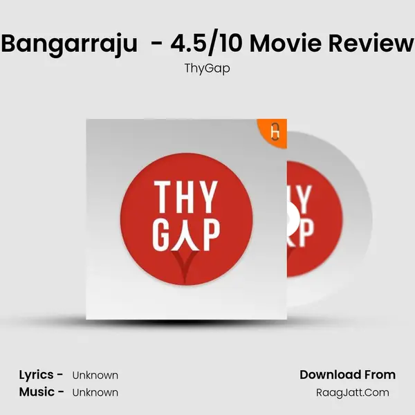 Bangarraju (2022) - 4.5/10 Movie Review MP3 Song by ThyGap Cover
