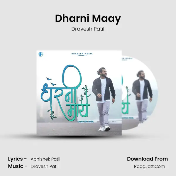 Dharni Maay - Dravesh Patil