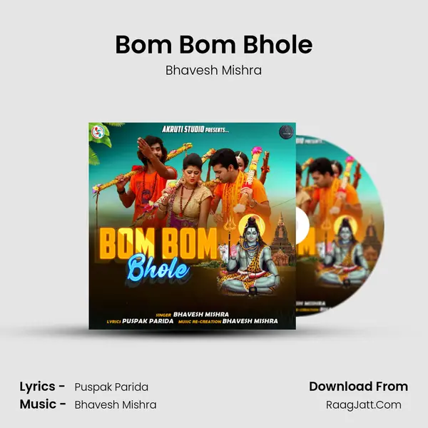 Bom Bom Bhole MP3 Song by Bhavesh Mishra Cover