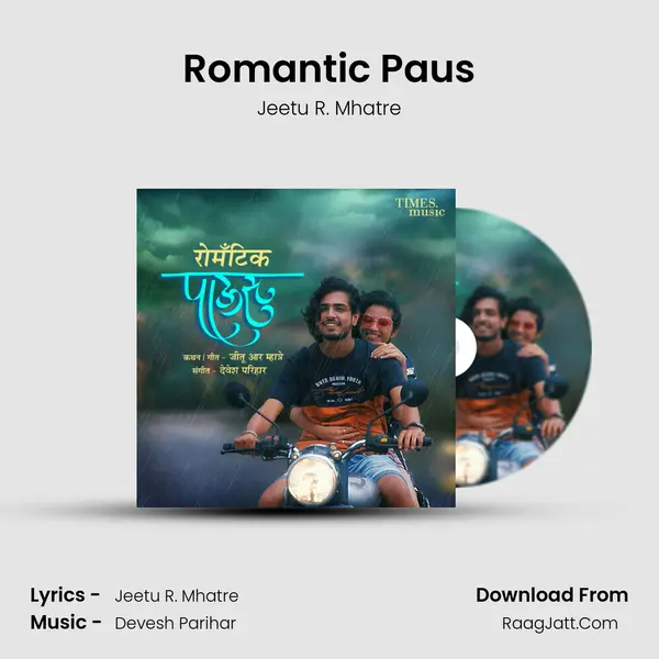 Romantic Paus - Jeetu R. Mhatre