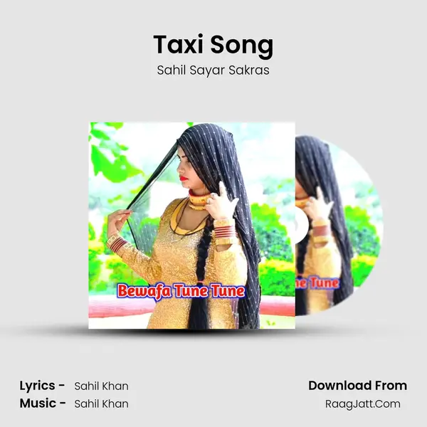 Taxi Song MP3 Song by Sahil Sayar Sakras Cover