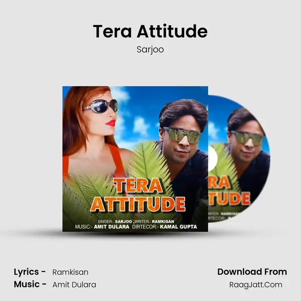 Tera Attitude mp3 song