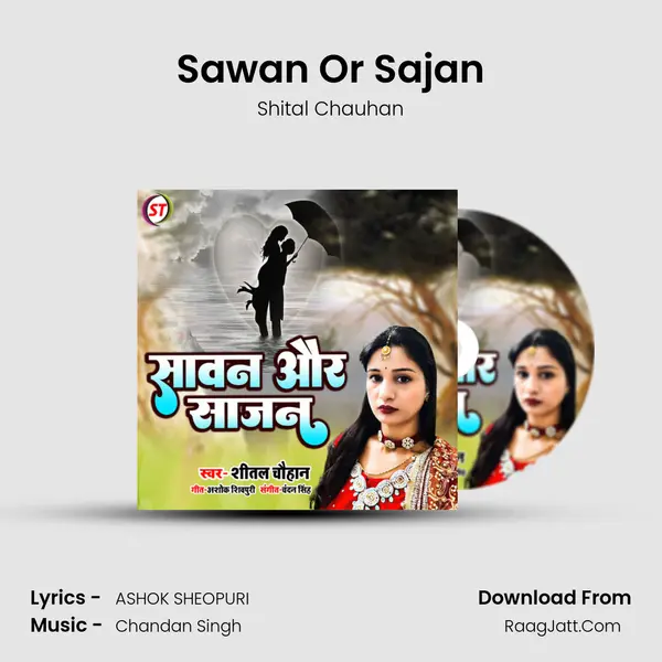 Sawan Or Sajan MP3 Song by Shital Chauhan Cover