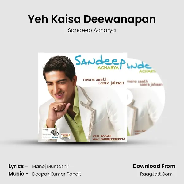 Yeh Kaisa Deewanapan MP3 Song by Sandeep Acharya Cover