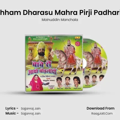 Pichham Dharasu Mahra Pirji Padhariya MP3 Song by Moinuddin Manchala Cover