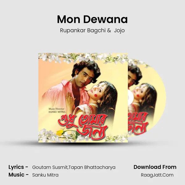 Mon Dewana MP3 Song by Rupankar Bagchi Cover