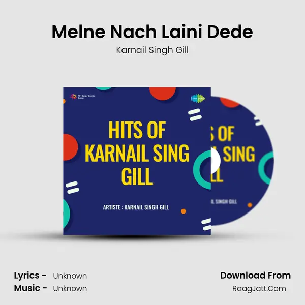 Melne Nach Laini Dede MP3 Song by Karnail Singh Gill Cover