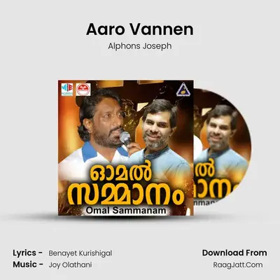 Aaro Vannen MP3 Song by Alphons Joseph Cover