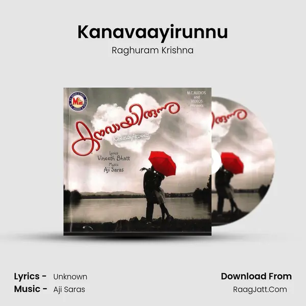 Kanavaayirunnu MP3 Song by Raghuram Krishna Cover
