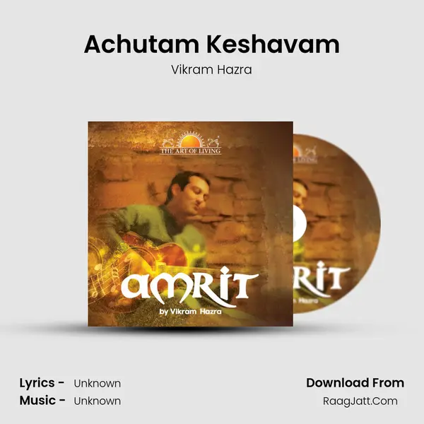 Achutam Keshavam MP3 Song by Vikram Hazra Cover