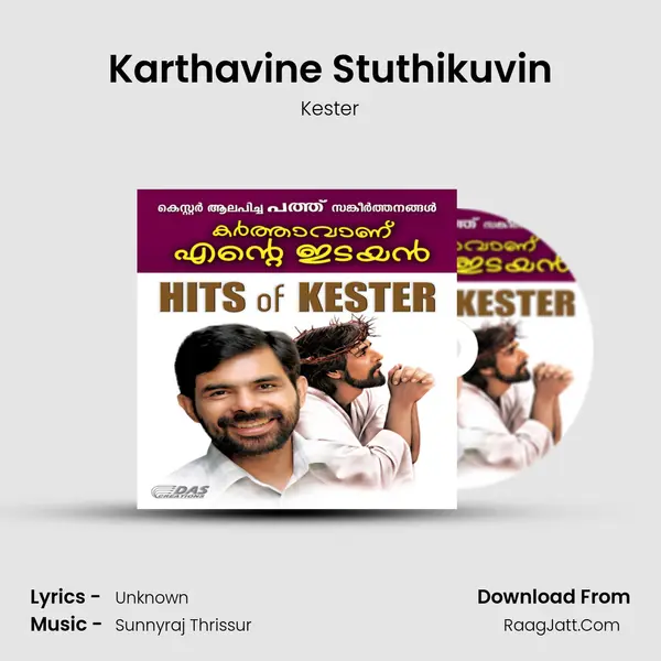 Karthavine Stuthikuvin MP3 Song by Kester Cover