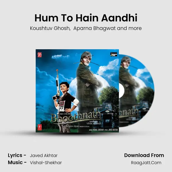 Hum To Hain Aandhi mp3 song