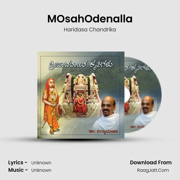 MOsahOdenalla MP3 Song by Haridasa Chandrika Cover