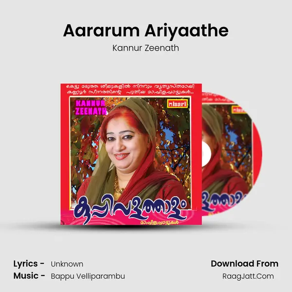 Aararum Ariyaathe MP3 Song by Kannur Zeenath Cover