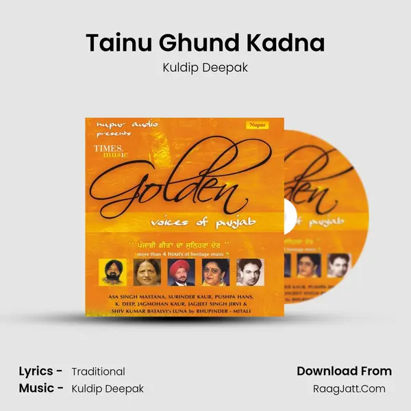 Tainu Ghund Kadna MP3 Song by Kuldip Deepak Cover
