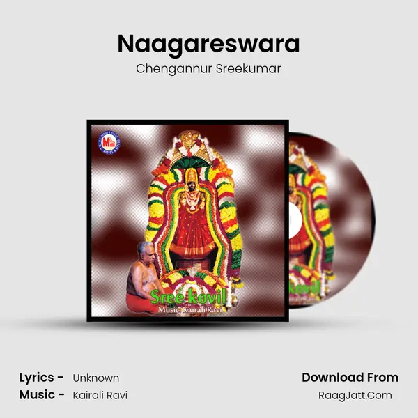 Naagareswara MP3 Song by Chengannur Sreekumar Cover