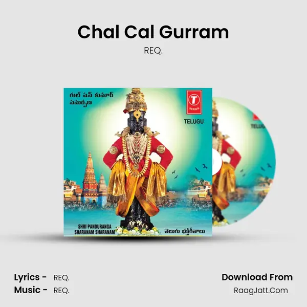 Chal Cal Gurram MP3 Song by REQ. Cover