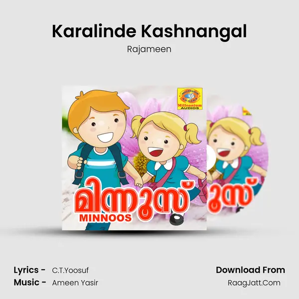 Karalinde Kashnangal MP3 Song by Rajameen Cover