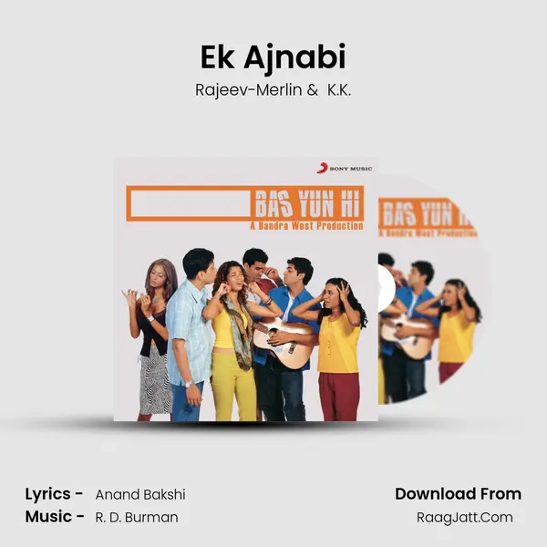 Ek Ajnabi MP3 Song by Rajeev-Merlin Cover