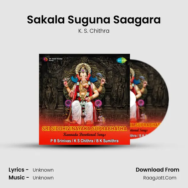 Sakala Suguna Saagara MP3 Song by K. S. Chithra Cover