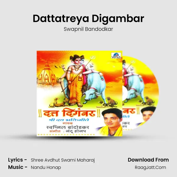 Dattatreya Digambar MP3 Song by Swapnil Bandodkar Cover
