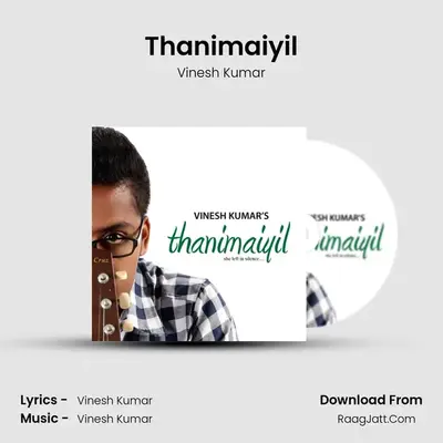 Thanimaiyil - Vinesh Kumar