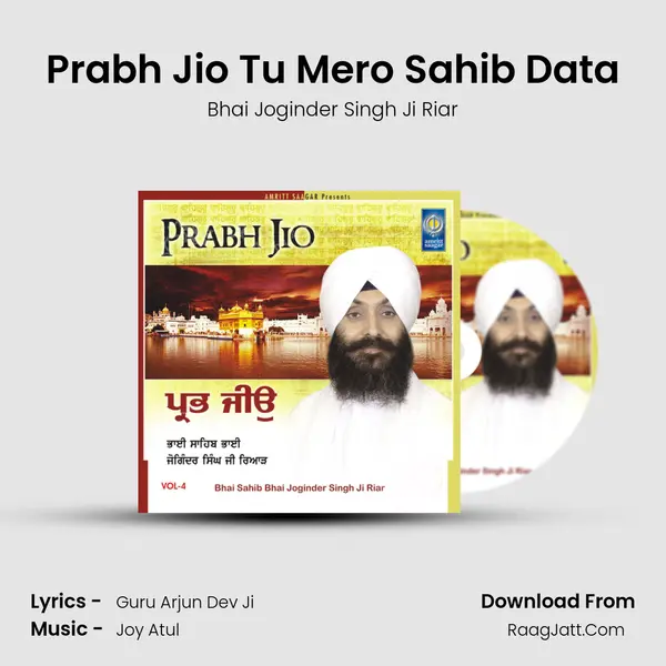 Prabh Jio Tu Mero Sahib Data MP3 Song by Bhai Joginder Singh Ji Riar Cover
