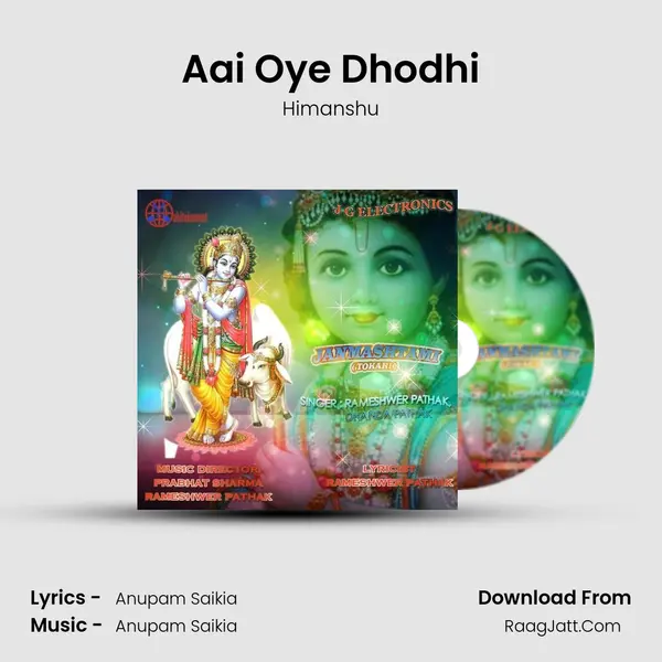 Aai Oye Dhodhi MP3 Song by Himanshu Cover