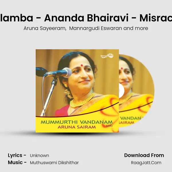 Kamalamba - Ananda Bhairavi - Misrachapu (Live) MP3 Song by Aruna Sayeeram Cover