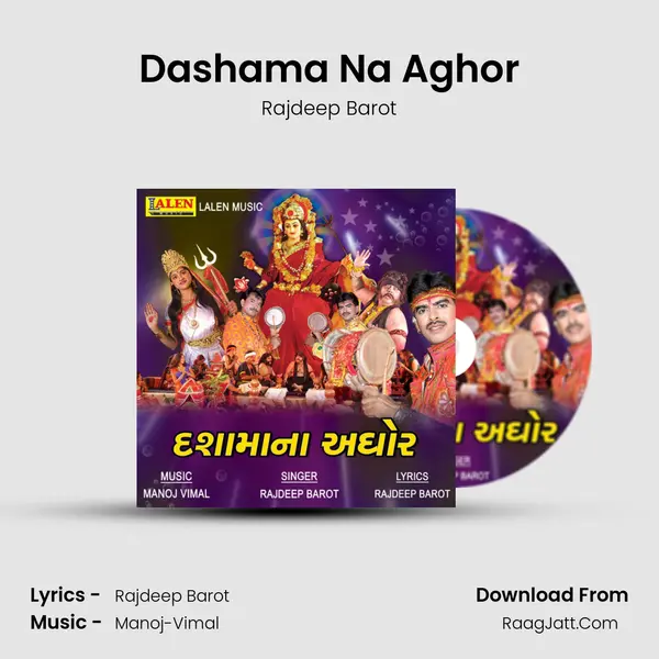 Dashama Na Aghor - Rajdeep Barot