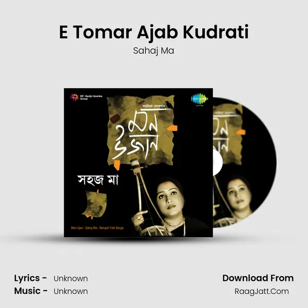 E Tomar Ajab Kudrati MP3 Song by Sahaj Ma Cover