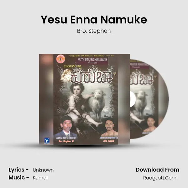 Yesu Enna Namuke MP3 Song by Bro. Stephen Cover
