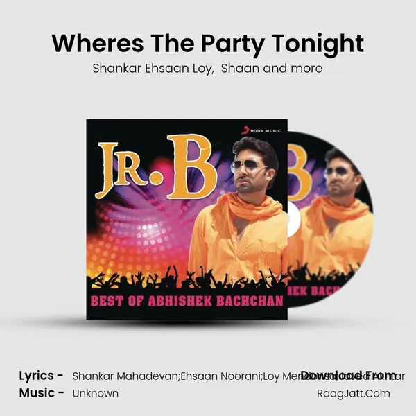 Where's The Party Tonight MP3 Song by Shankar Ehsaan Loy Cover