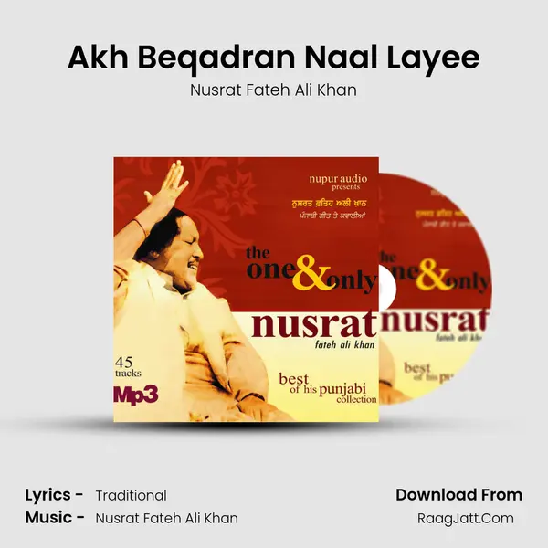 Akh Beqadran Naal Layee MP3 Song by Nusrat Fateh Ali Khan Cover