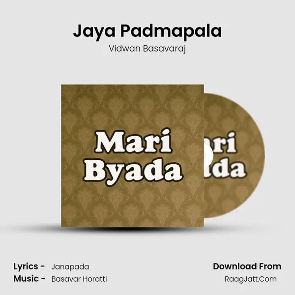 Jaya Padmapala MP3 Song by Vidwan Basavaraj Cover