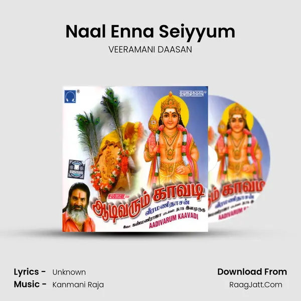 Naal Enna Seiyyum MP3 Song by VEERAMANI DAASAN Cover