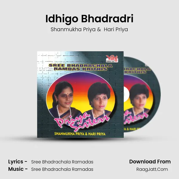 Idhigo Bhadradri MP3 Song by Shanmukha Priya Cover