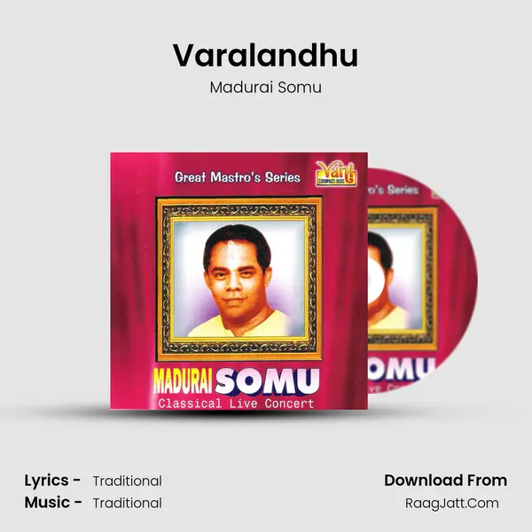 Varalandhu MP3 Song by Madurai Somu Cover