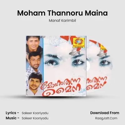 Moham Thannoru Maina MP3 Song by Manaf Karimbil Cover
