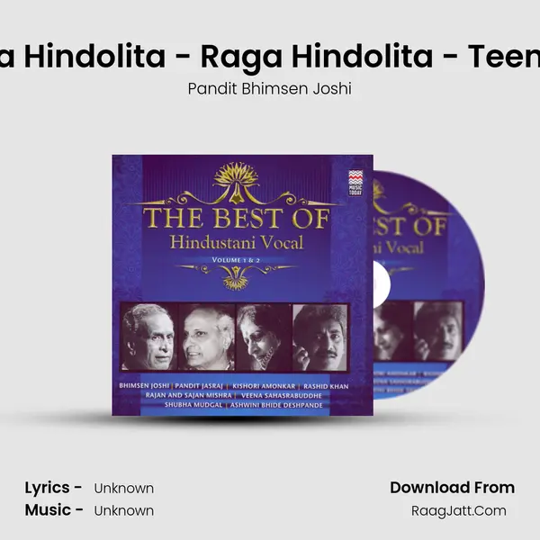 Raga Hindolita - Raga Hindolita - Teentaal MP3 Song by Pandit Bhimsen Joshi Cover