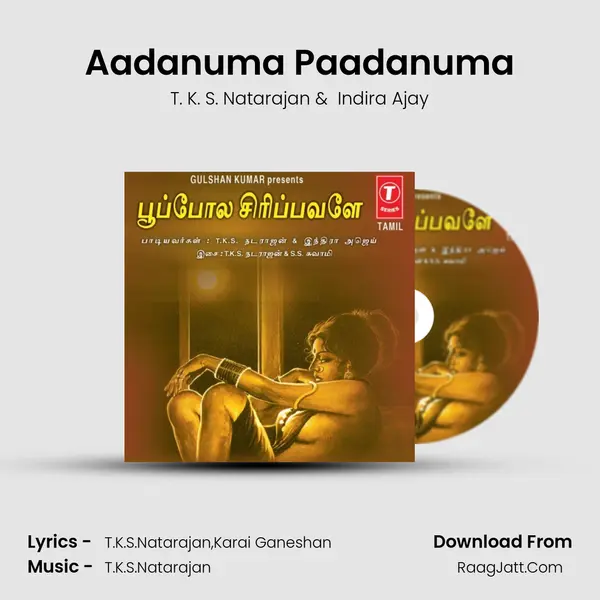 Aadanuma Paadanuma MP3 Song by T. K. S. Natarajan Cover