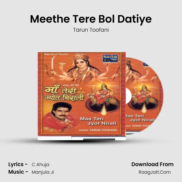 Meethe Tere Bol Datiye MP3 Song by Tarun Toofani Cover