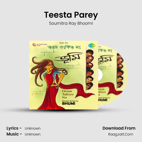 Teesta Parey MP3 Song by Soumitra Ray Bhoomi Cover