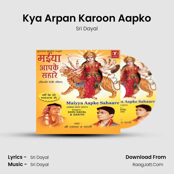 Kya Arpan Karoon Aapko MP3 Song by Sri Dayal Cover