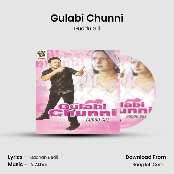 Gulabi Chunni MP3 Song by Guddu Gill Cover