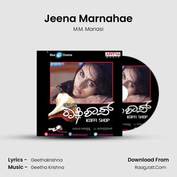 Jeena Marnahae MP3 Song by M.M. Manasi Cover