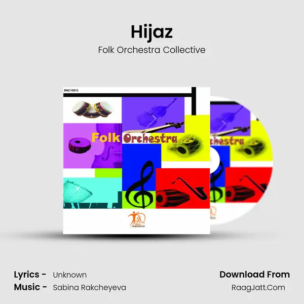 Hijaz mp3 song