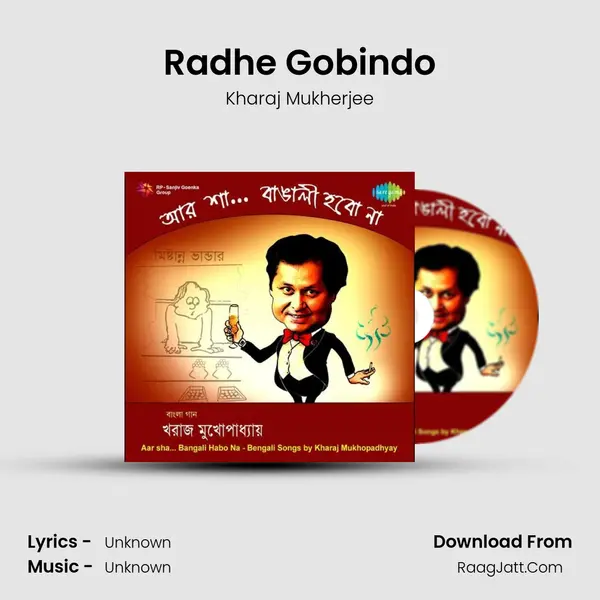 Radhe Gobindo MP3 Song by Kharaj Mukherjee Cover