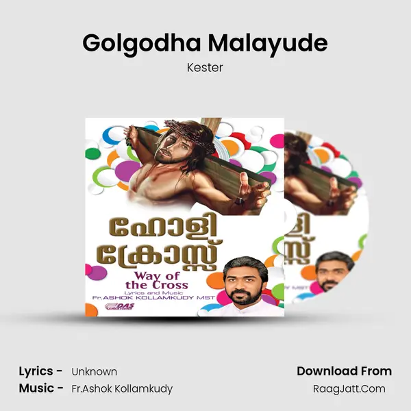 Golgodha Malayude MP3 Song by Kester Cover